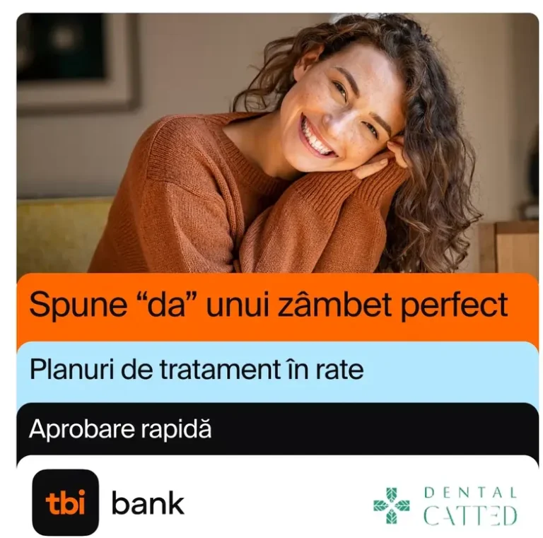 Stomatologie in Rate la Dental CATTED - Aprobare Rapida